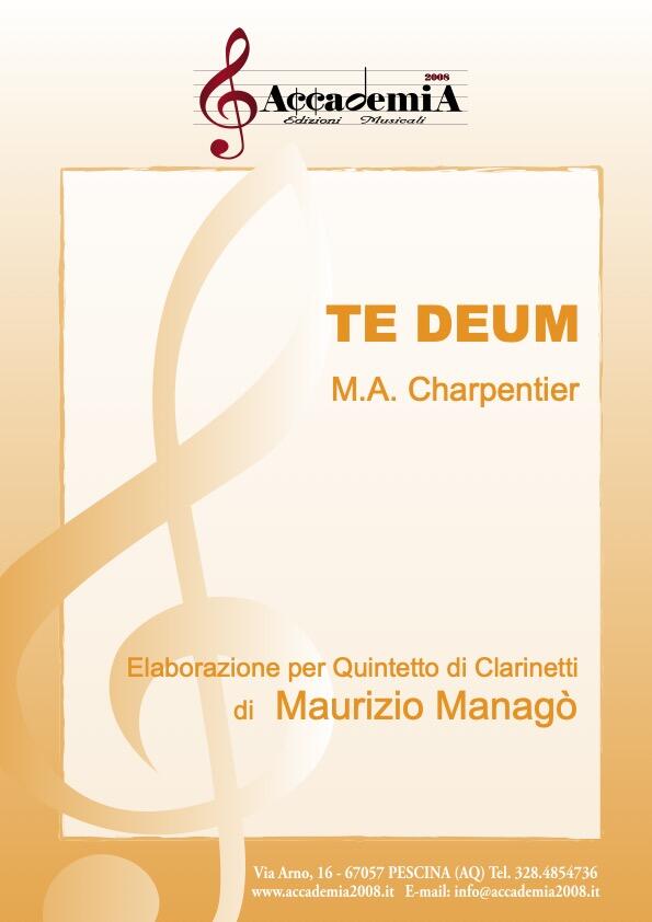 TE DEUM (Quartetto di Clarinetti) - Maurizio Managò / Marc-Antoine Charpentier