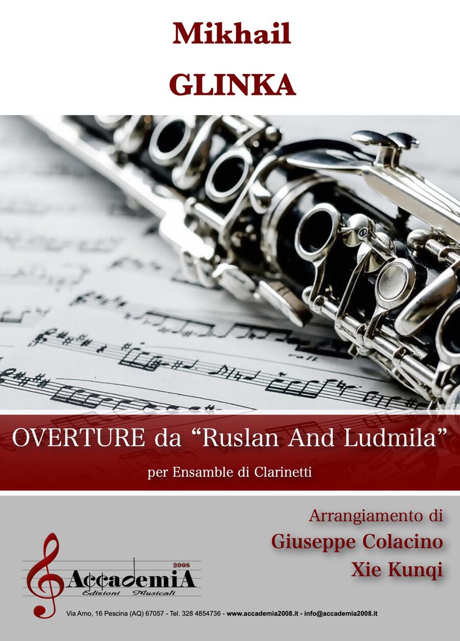 OVERTURE da "Ruslan and Ludmila" (Ensemble di Clarinetti) - Giuseppe Colacino / Xie Kunqi / Mikhail Glinka