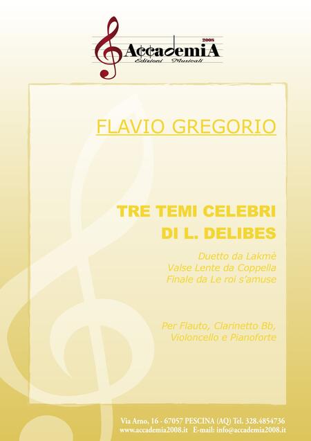 TRE TEMI CELEBRI (Formazioni Scolastiche) - Flavio Gregorio / Léo Delibes