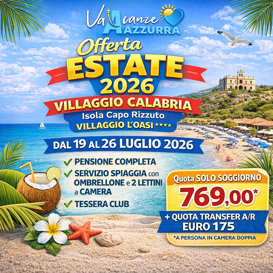 19 LUGLIO 2026 8 GIORNI CALABRIA VILLAGGIO L'OASI CAPO RIZZUTO