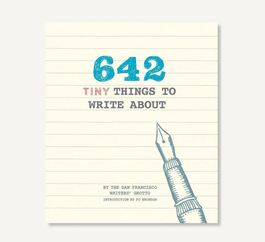642 Tiny Things to Write About