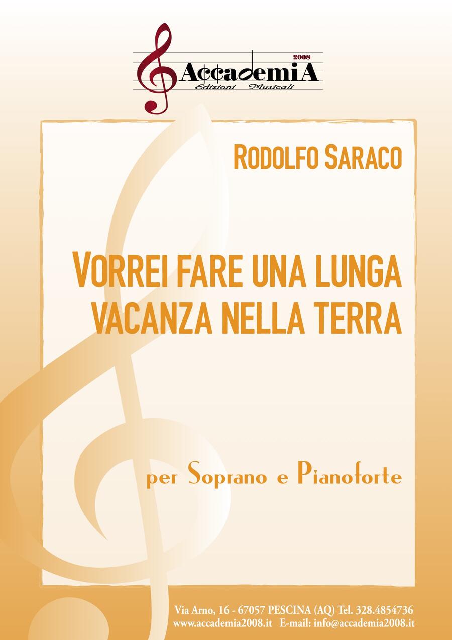 VORREI FARE UNA LUNGA VACANZA NELLA TERRA (Soprano e Pianoforte) - Rodolfo Saraco