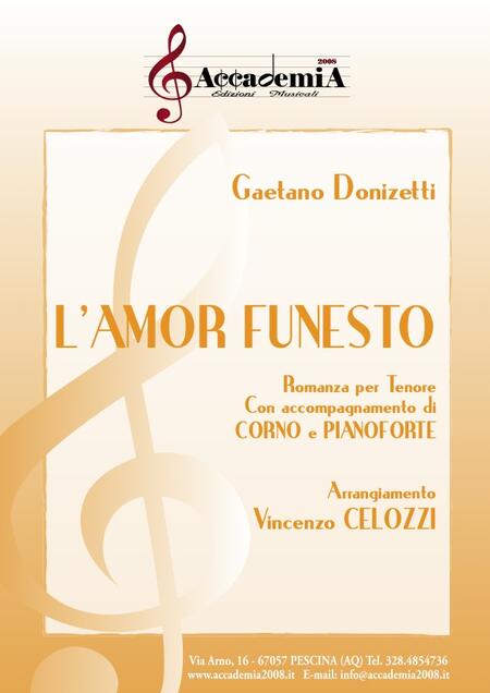 L'AMOR FUNESTO (Tenore, Corno e Pianoforte) - Vincenzo Celozzi / Gaetano Donizetti