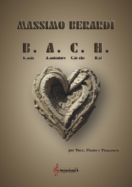 B.A.C.H. (Voce, Flauto e Pianoforte) - Massimo Berardi