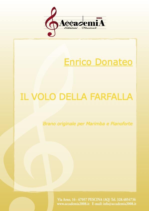 IL VOLO DELLA FARFALLE (Marimba e Pianoforte) - Enrico Donateo