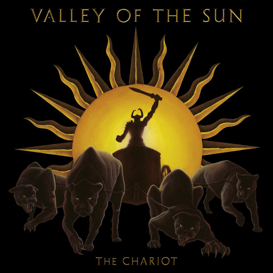 VALLEY OF THE SUN - THE CHARIOT -