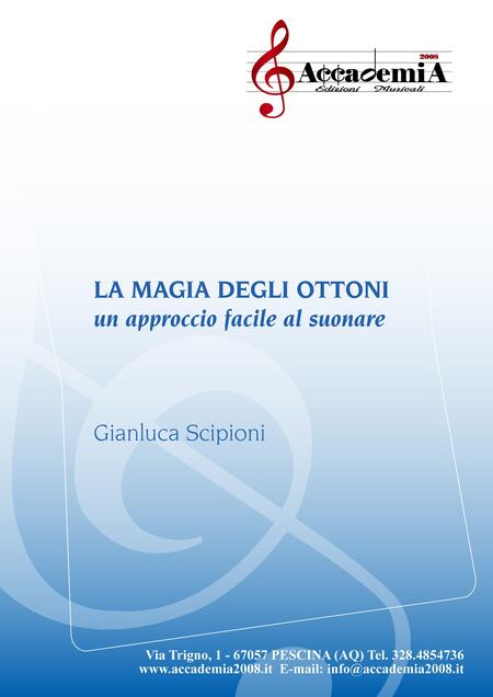 LA MAGIA DEGLI OTTONI (Metodo per Trombone) - Gianluca Scipioni