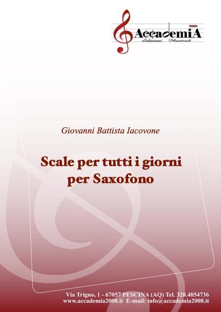 SCALE PER TUTTI I GIORNI PER SAXOFONO (Metodo per Sassofono) - Giovanni Battista Iacovone