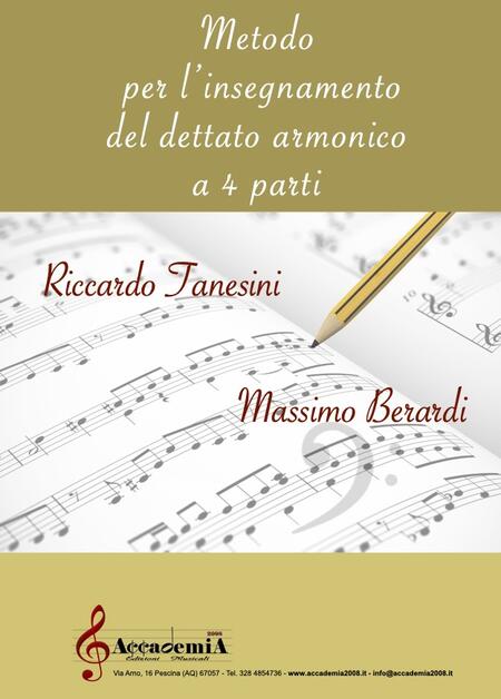 METODO PER L’INSEGNAMENTO DEL DETTATO  ARMONICO  4 PARTI (Metodo per Dettato) - Riccardo Tanesini / Massimo Berardi