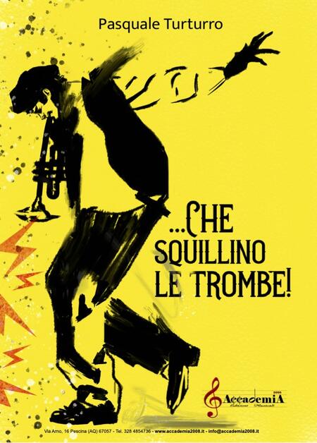 CHE SQUILLINO LE TROMBE! (Metodo per Tromba) - Pasquale Turturro