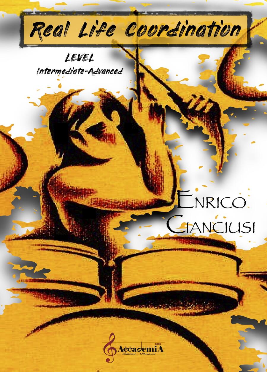 REAL LIFE COORDINATION (Metodo per Percussioni) - Enrico Cianciusi