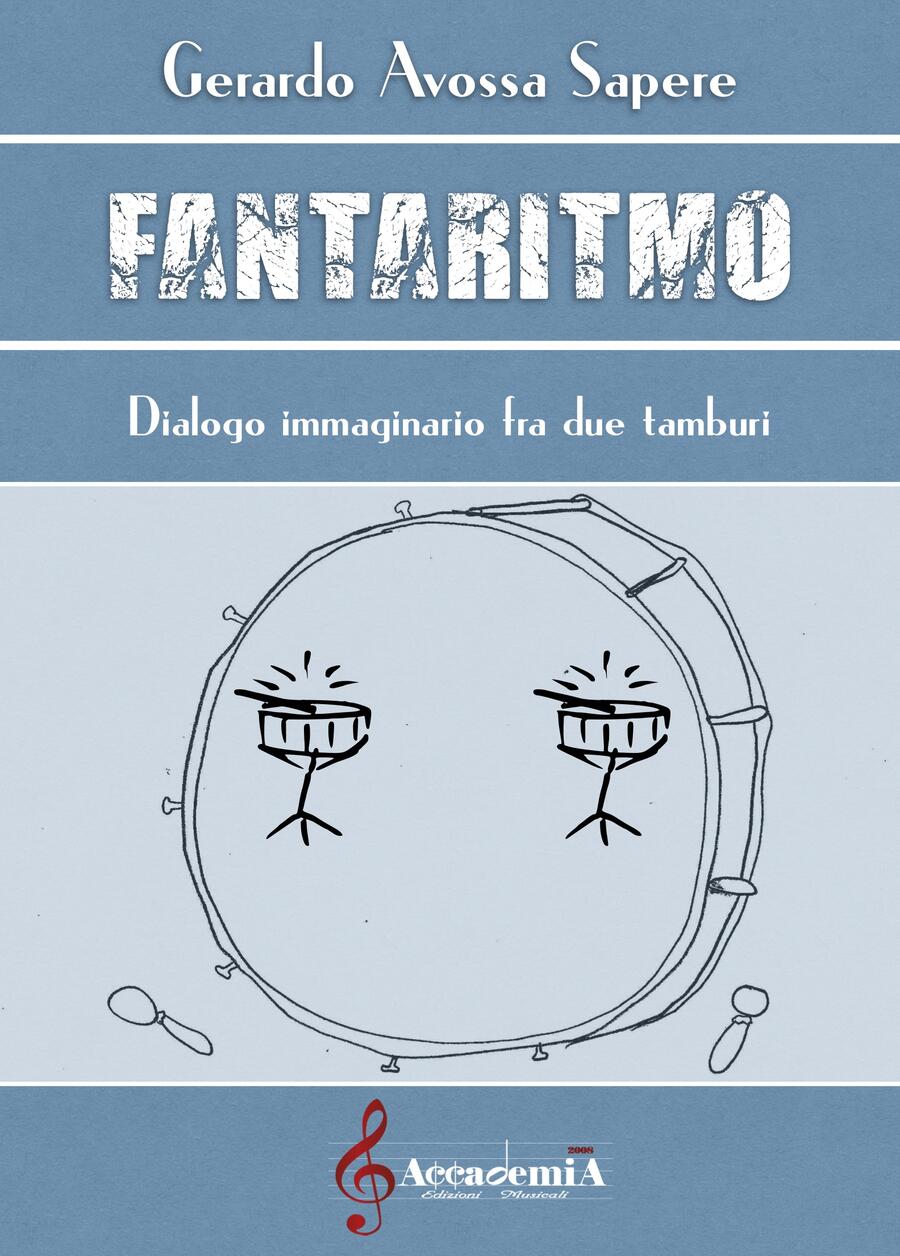 FANTARITMO (Metodo per Percussioni) - Gerardo Avossa Sapere