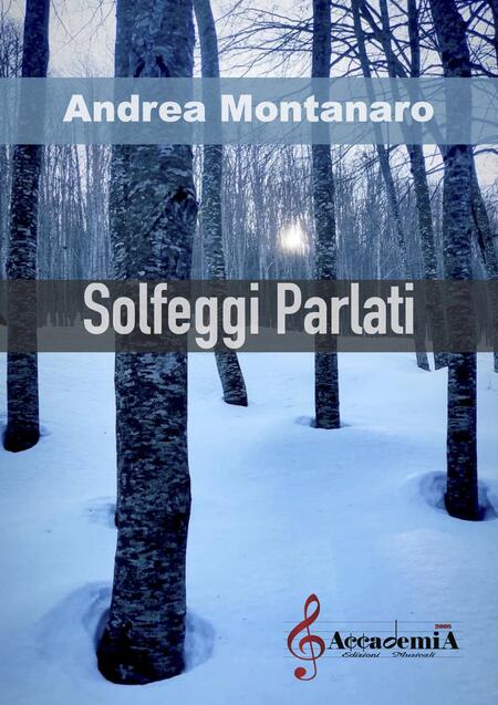 SOLFEGGI PARLATI (Metodo di Solfeggio) - Andrea Montanaro