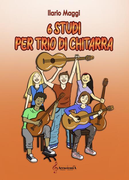 6 STUDI PER TRIO DI CHITARRA (Metodo per Chitarra) - Ilario Maggi