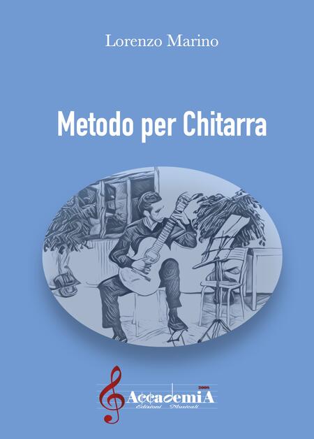 METODO PER CHITARRA (Metodo per Chitarra) - Lorenzo Marino