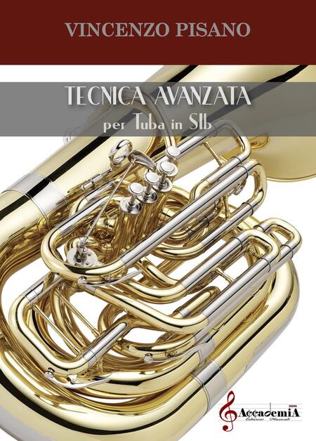 TECNICA AVANZATA PER TUBA IN SIb (Metodo per Tuba) - Vincenzo Pisano