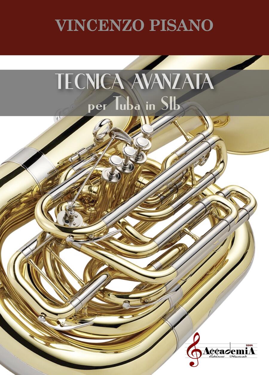 TECNICA AVANZATA PER TUBA IN SIb (Metodo per Tuba) - Vincenzo Pisano