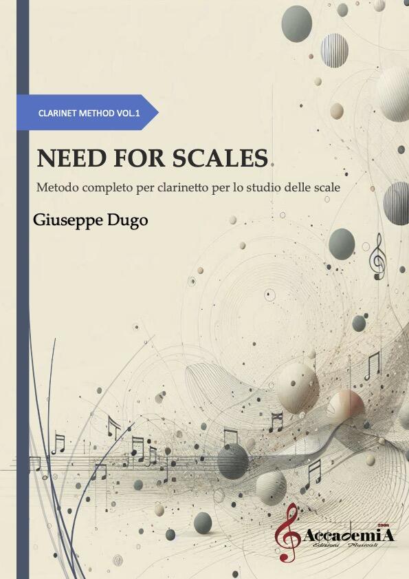 NEED FOR SCALES (Metodo per Clarinetto) - Giuseppe Dugo