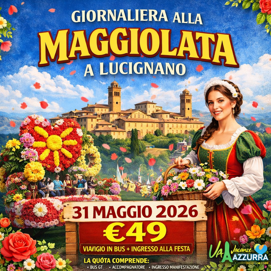 31 MAGGIO 2026 LUCIGNANO MAGGIOLATA