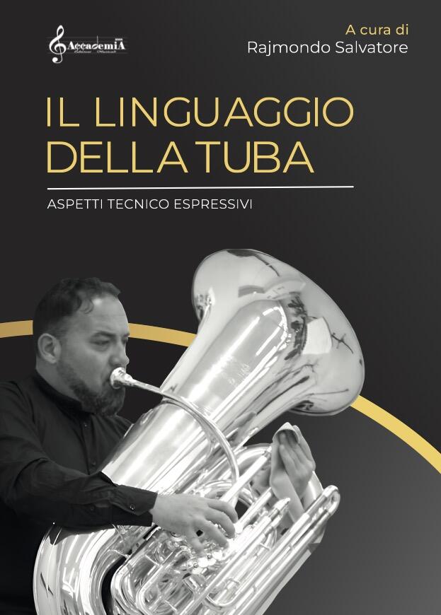 IL LINGUAGGIO DELLA TUBA (Metodo per Tuba) - Salvatore Rajmondo