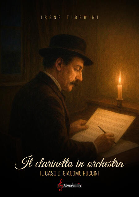 IL CLARINETTO IN ORCHESTRA (Trattato Musicale) - Irene Tiberini