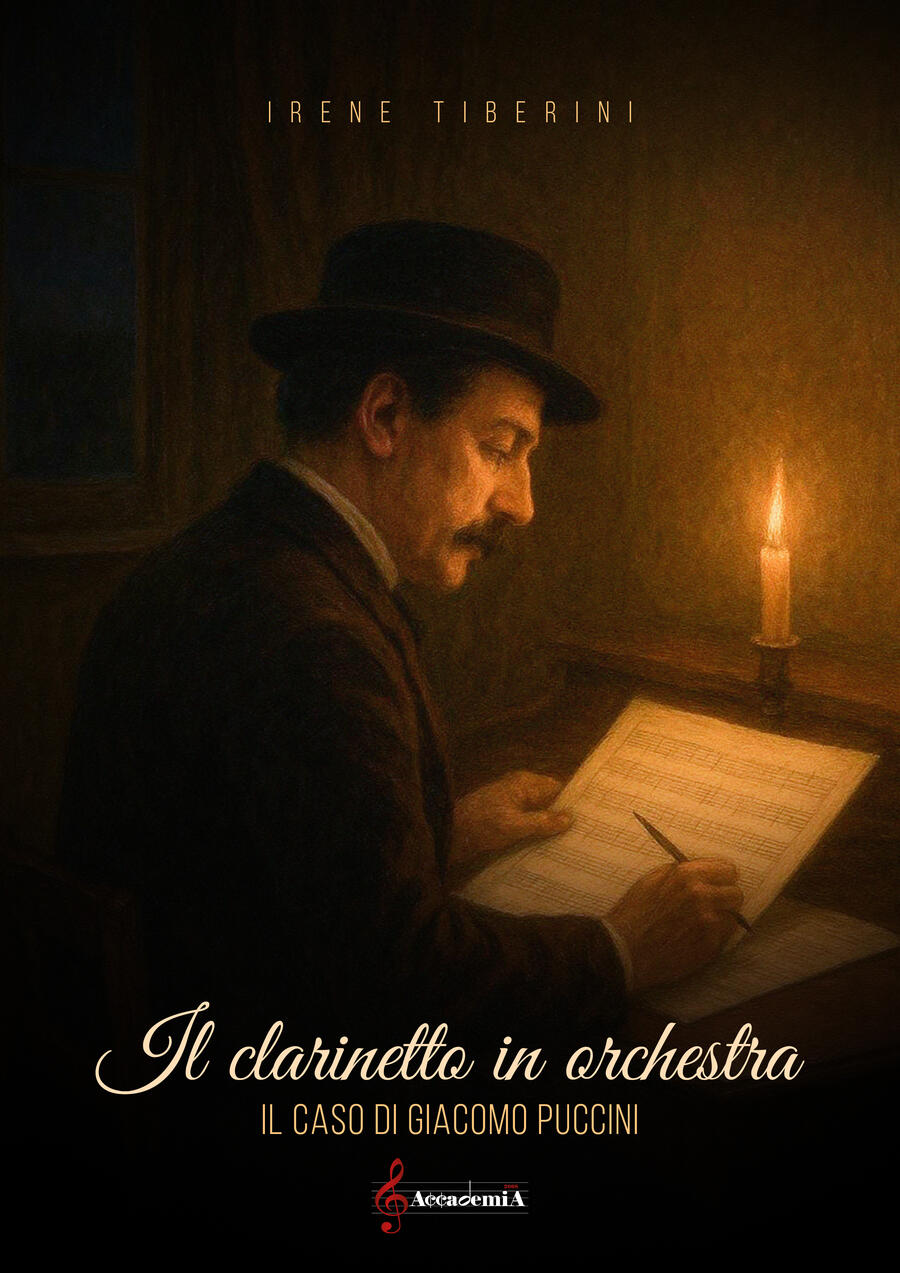 IL CLARINETTO IN ORCHESTRA (Trattato Musicale) - Irene Tiberini