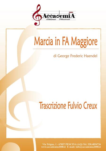 TRITTICO 1685 "Marcia in Fa Maggiore" (Per Banda) - Fulvio Creux / Georg Friedrich Händel