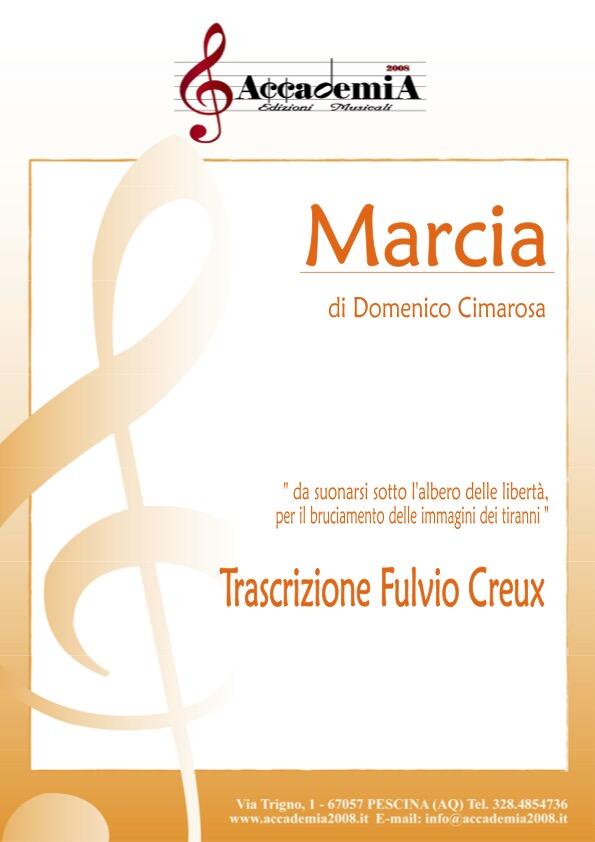 MARCIA (Per Banda) - Fulvio Creux / Domenico Cimarosa