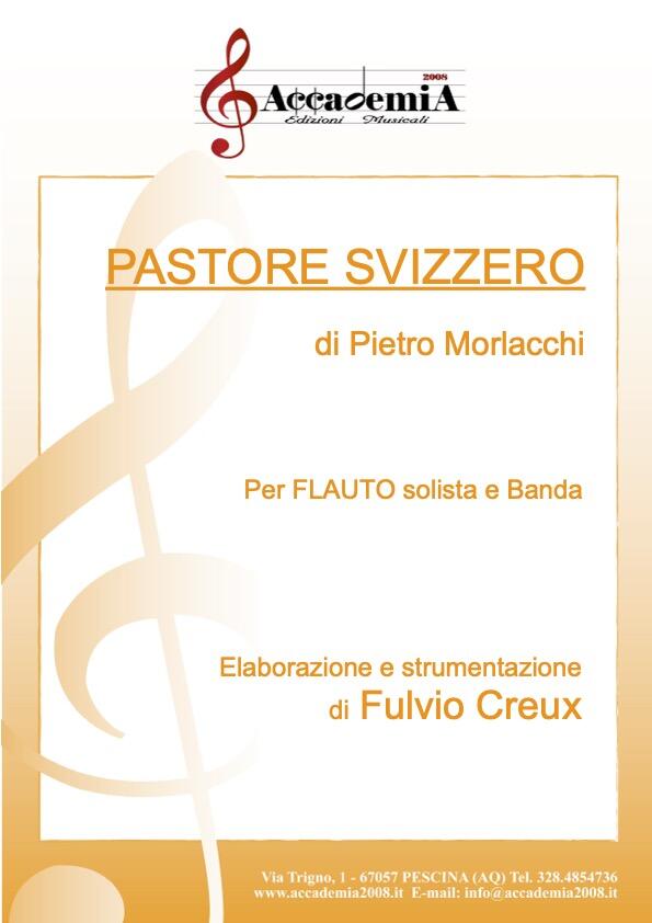 PASTORE SVIZZERO (Per Banda) - Fulvio Creux / Pietro Morlacchi