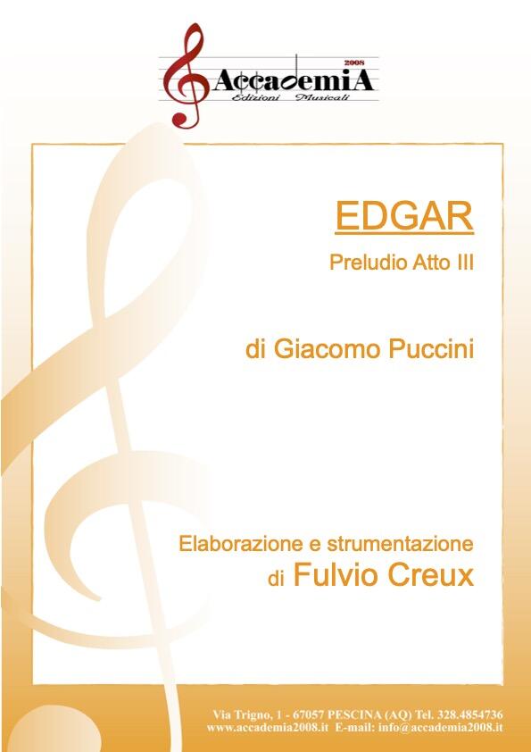 EDGAR " Preludio Atto III" (Per Banda) - Fulvio Creux / Giacomo Puccini