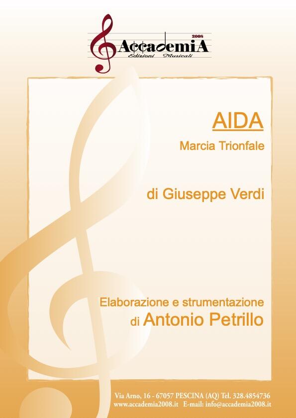 AIDA "Marcia Trionfale" (Per Banda) - Antonio Petrillo / Giuseppe Verdi