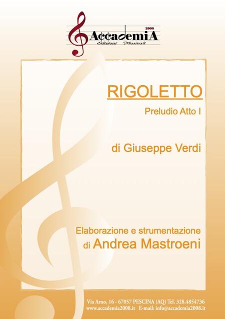 RIGOLETTO "Preludio" Atto I (Per Banda) - Andrea Mastroeni / Giuseppe Verdi
