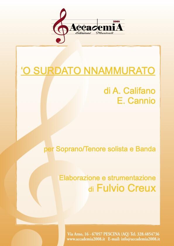 'O SURDATO NNAMMURATO (Per Banda) - Fulvio Creux / Aniello Califano / Enrico Cannio