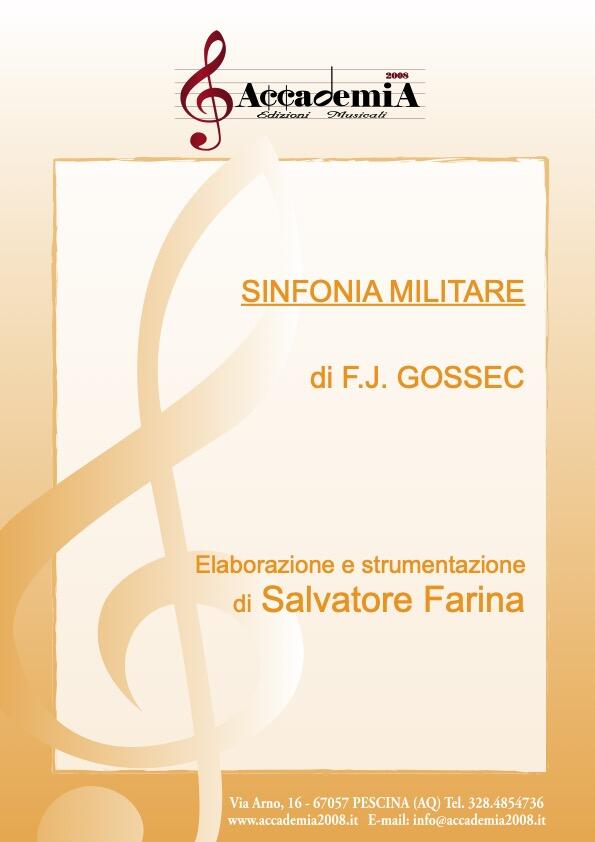 SINFONIA MILITARE (Per Banda) - Salvatore Farina / François-Joseph Gossec