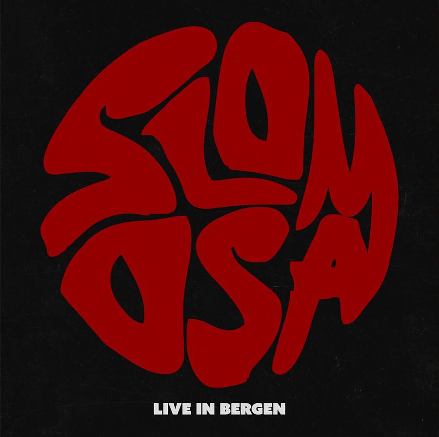 SLOMOSA - LIVE IN BERGEN - 