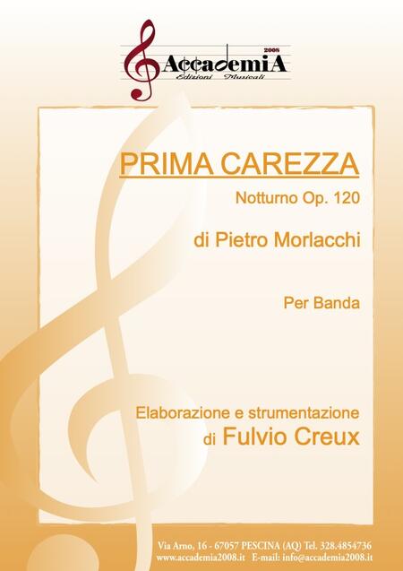 PRIMA CAREZZA Notturno Op.120 (Per Banda) - Fulvio Creux / Costantino De Crescenzo