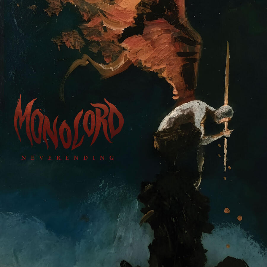 MONOLORD - NEVERENDING -