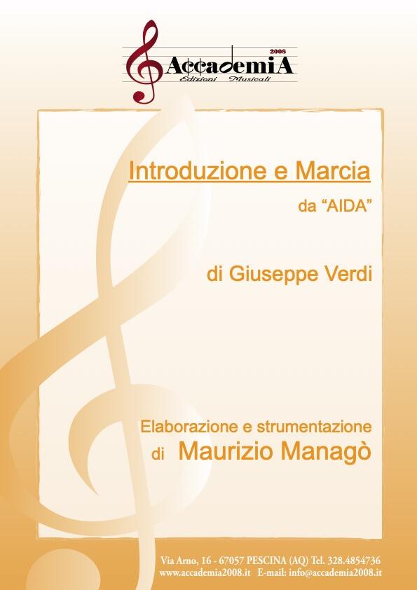 INTRODUZIONE E MARCIA da “AIDA” (Per Banda) - Maurizio Managò / Giuseppe Verdi