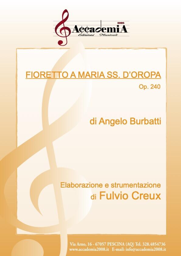 FIORETTO A MARIA SS. D’OROPA (Per Banda) - Fulvio Creux / Angelo Burbatti