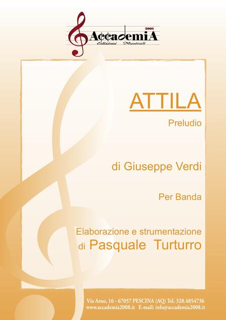 ATTILA "Preludio" (Per Banda) - Pasquale Turturro / Giuseppe Verdi