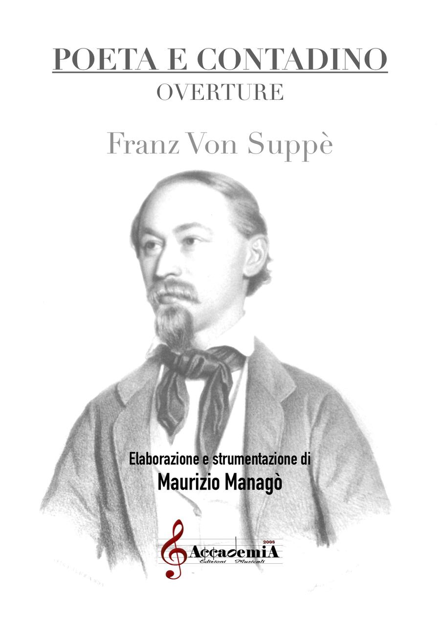 POETA E CONTADINO "Overture" (Per Banda) - Maurizio Managò / Franz von Suppé