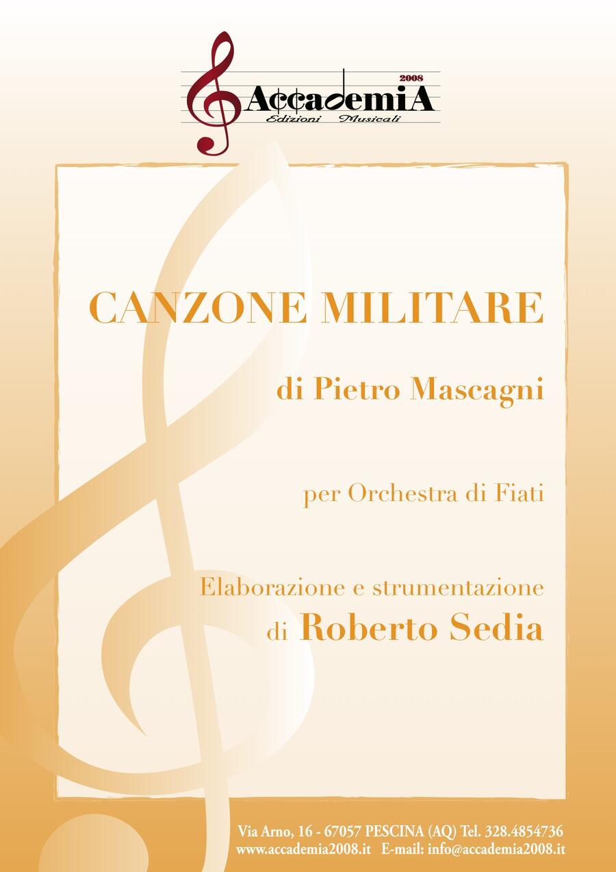 CANZONE MILITARE (Per Banda) - Roberto Sedia / Pietro Mascagni