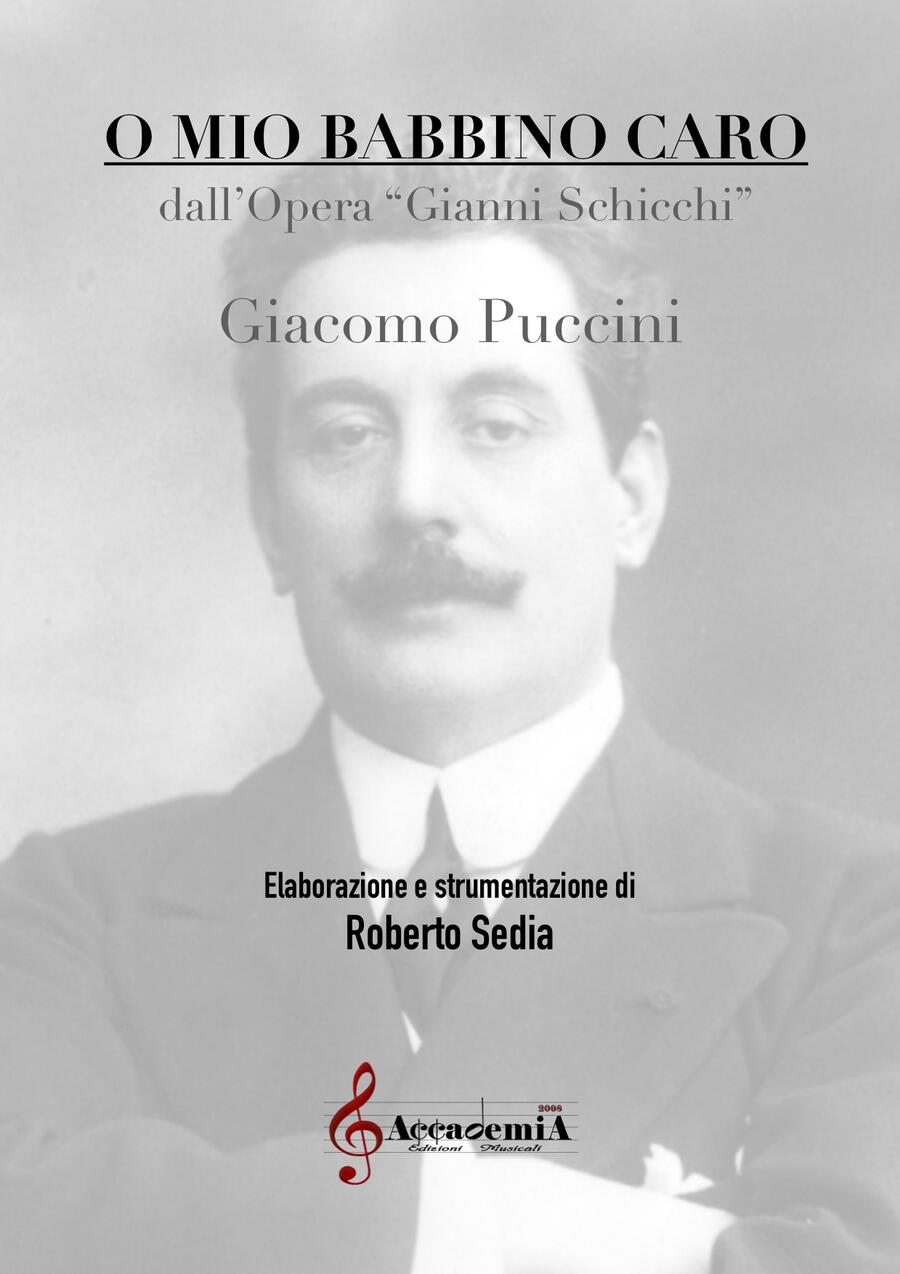 O MIO BABBINO CARO da “Gianni Schicchi” (Per Banda) - Roberto Sedia / Giacomo Puccini