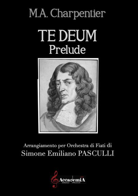 TE DEUM “Prelude” (Per Banda) - Simone Emiliano Pasculli / Marc-Antoine Charpentier