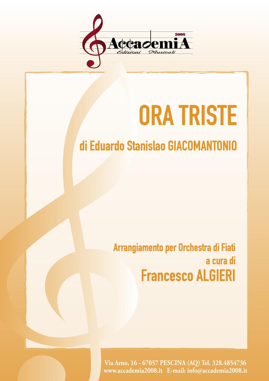 ORA TRISTE (Per Banda) - Francesco Algieri / Eduardo Stanislao Giacomantonio