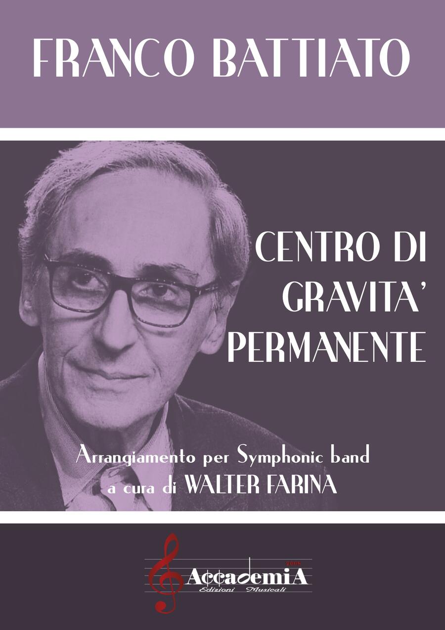 CENTRO DI GRAVITA’ PERMANENTE (Per Banda) - Walter Farina / Franco Battiato