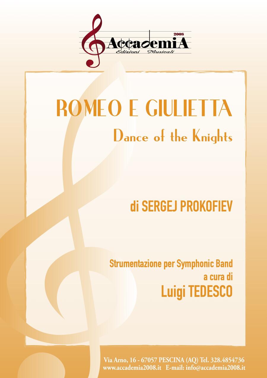 DANCE OF THE KNIGHTS  da ROMEO E GIULIETTA (Per Banda) - Luigi Tedesco / Sergej Sergeevič Prokof'ev