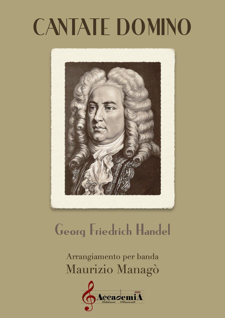 CANTATE DOMINO (Per Banda) - Maurizio Managò / Georg Friedrich Händel