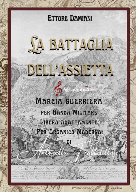 LA BATTAGLIA DELL’ASSIETTA (Per Banda) - Antonella Frattolillo / Ettore Damiani