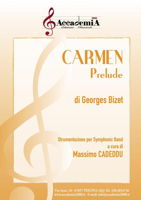 CARMEN “Prelude” (Per Banda) - Massimo Cadeddu / Georges Bizet
